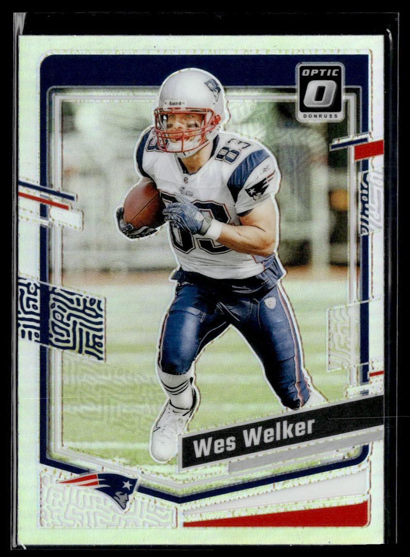 2023 Donruss Optic #133 Wes Welker Holo  Krazy King Collectibles LLC   